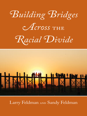 cover image of Building Bridges Across the Racial Divide
